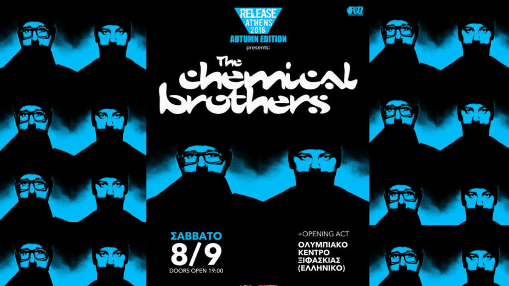 Οι Chemical Brothers έρχονται 8 Σεπτεμβρίου στην Αθήνα