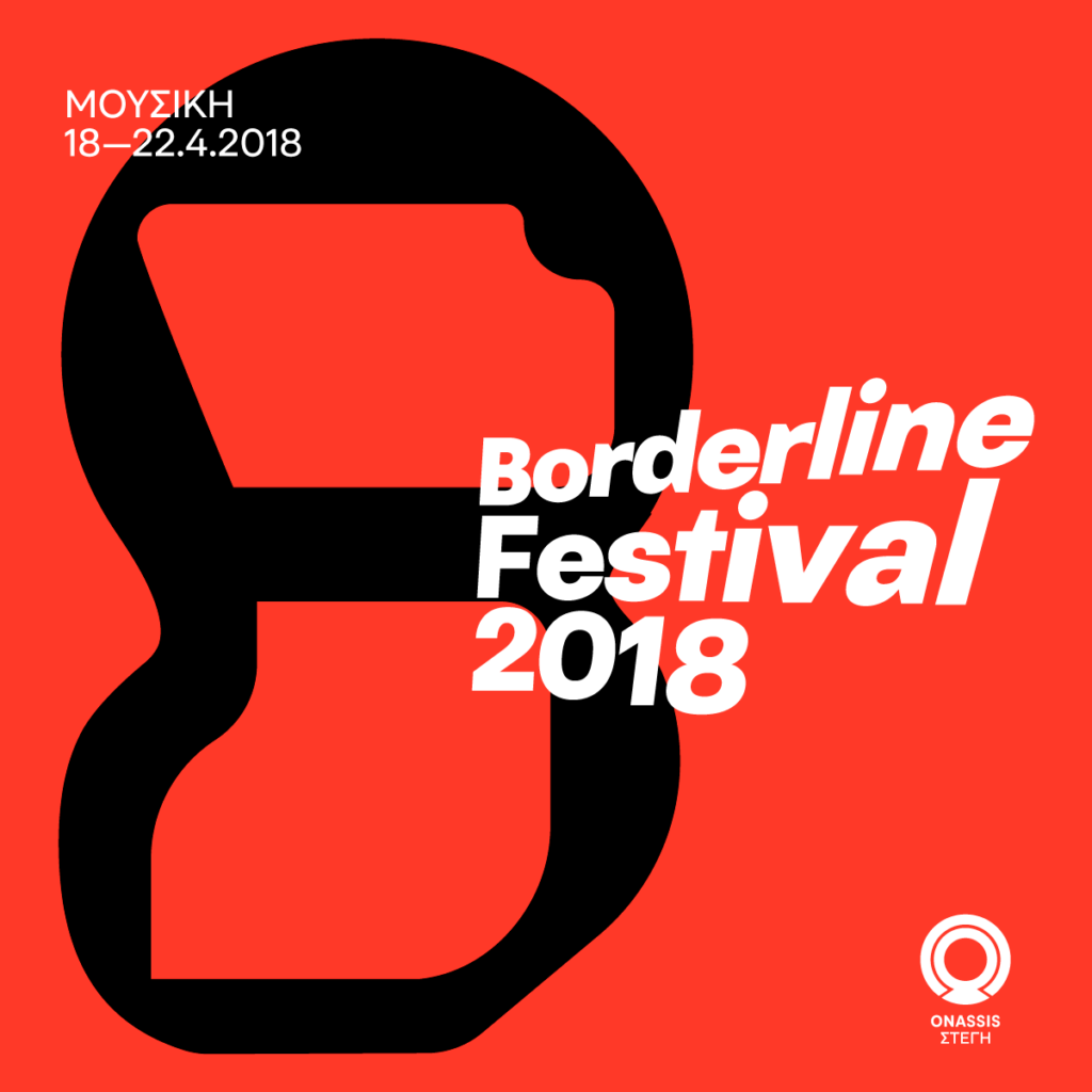 BORDERLINE FESTIVAL 2018