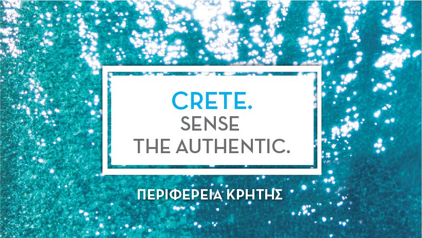 Νιώσε το αυθεντικό, στην Κρήτη «Crete, Sense the Authentic»