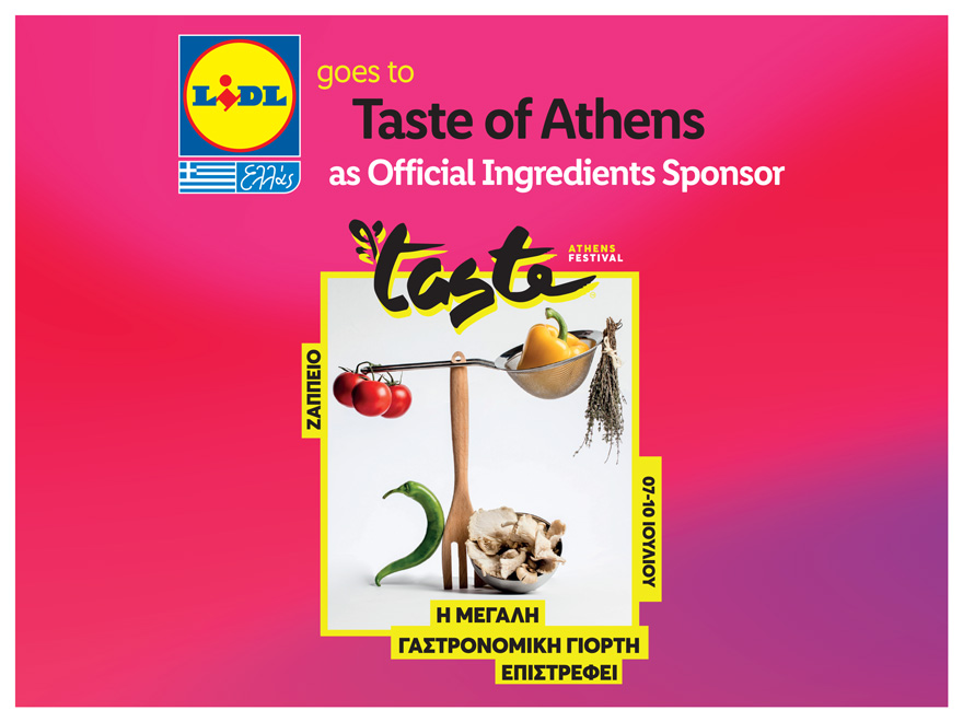 Η Lidl Ελλάς Official Ingredients Sponsor στο «Taste of Athens»