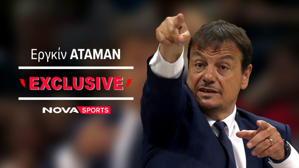 Novasports: Ποδοσφαιρική πανδαισία με τα μεγάλα ντέρμπι και σπέσιαλ μπασκετικό «Novasports Exclusive: Εργκίν Αταμάν»