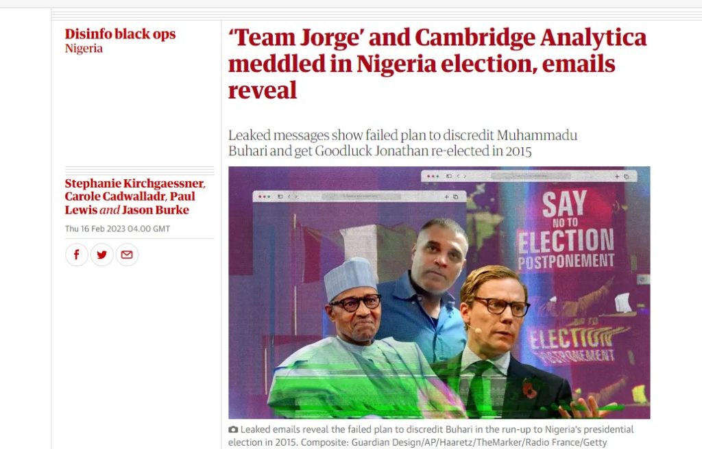 Επανέρχεται ο Guardian: Η σύμπραξη Team Jorge-Cambridge Analytica για τις εκλογές στη Νιγηρία και το «ναυάγιο»