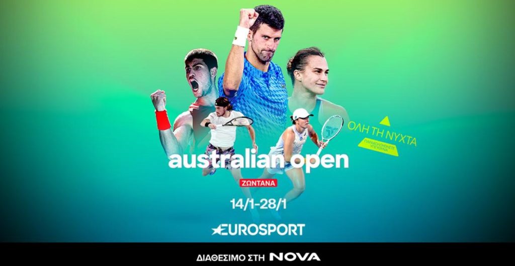 112o Australian Open: Το πρώτο Grand Slam της σεζόν στο τένις με Τσιτσιπά, Σάκκαρη στο Eurosport, διαθέσιμο στη Nova