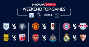 Novasports: Συναρπαστική δράση στη Super League, την Premier League και τη Bundesliga