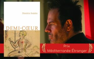 Το Βραβείο Prix Méditerranée Étranger 2025 στον Δημήτρη Σωτάκη